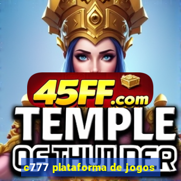 c777 plataforma de jogos